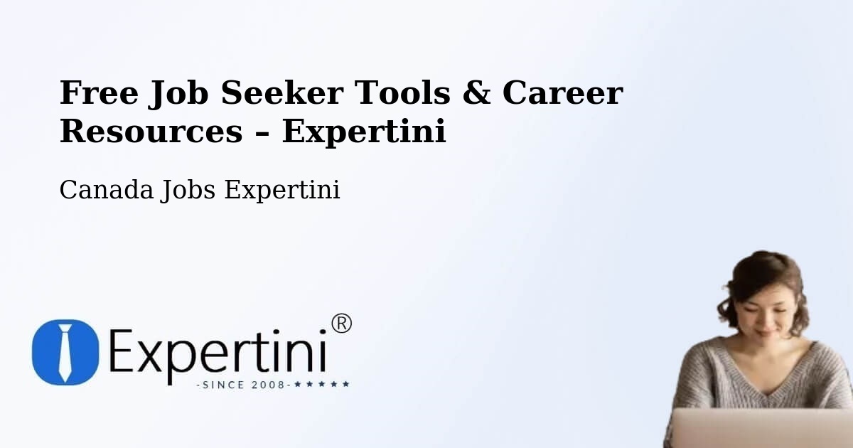 Free Job Seeker Tools & Career Resources – Uxbridge - Uxbridge, Canada Jobs Expertini