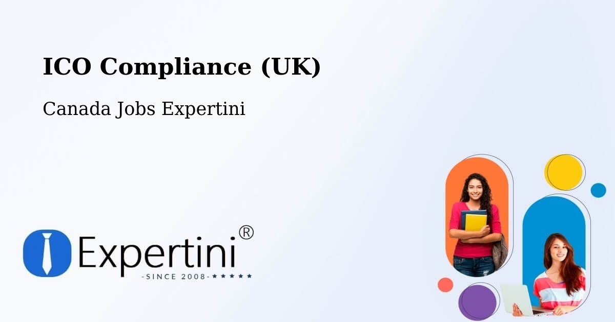 UK Data Protection & ICO Compliance – Uxbridge - Canada Jobs Expertini