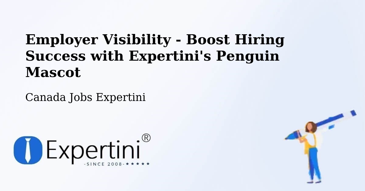 CV and Resume Visibility Optimization – Uxbridge - Canada Jobs Expertini
